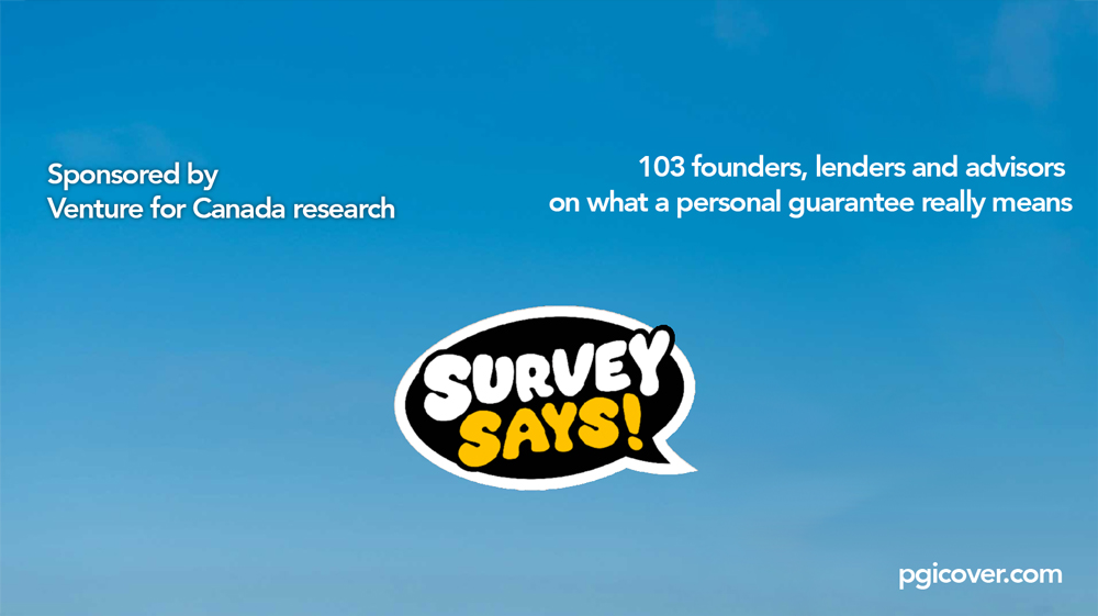 PGicover and Venture for Canada personal guarantee research: survey findings from founders, lenders and advisors